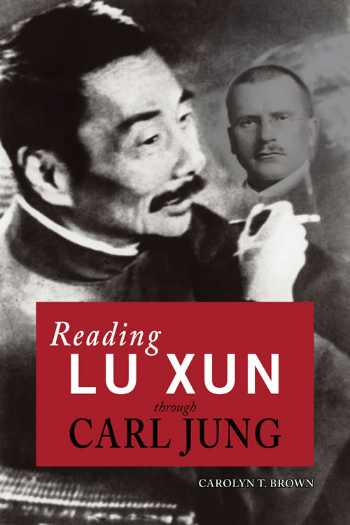 Reading Lu Xun Through Carl Jung