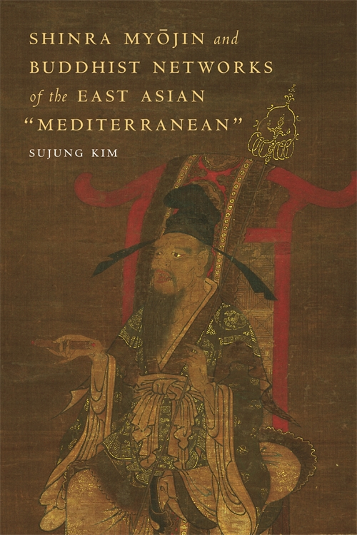 Shinra Myōjin and Buddhist Networks of the East Asian “Mediterranean”