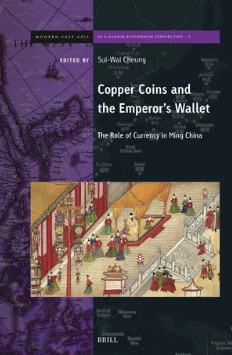 Copper Coins and the Emperor's Wallet: The Role of Currency in Ming China