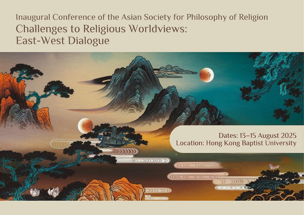 Challenges to Religious Worldviews: East-West Dialogue (Inaugural Conference of ASPR)