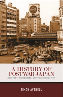 A History of Postwar Japan: Recovery, Prosperity, and Transformation