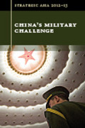 Strategic Asia 2012-13: China’s Military Challenge