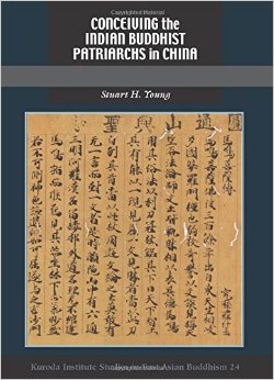 Conceiving the Indian Buddhist Patriarchs in China