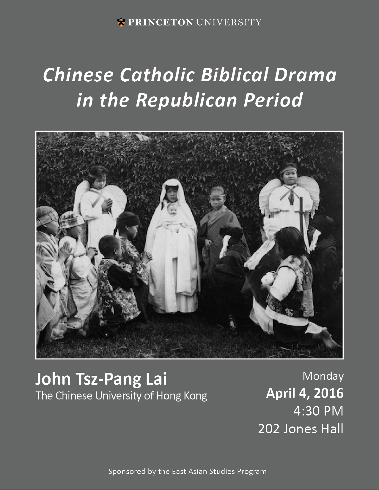 【演講】John Tsz-Pang LAI：Chinese Catholic Biblical Drama in the Republican Period
