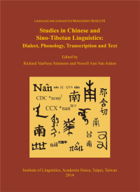 Studies in Chinese and Sino-Tibetan Linguistics: Dialect, Phonology, Transcription and Text