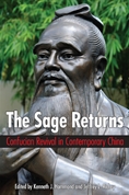 The Sage Returns: Confucian Revival in Contemporary China