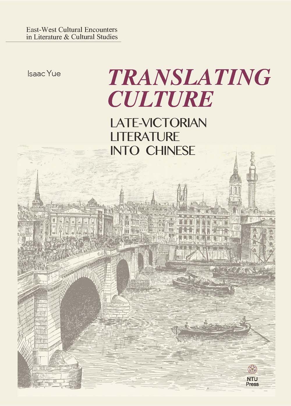 Translating Culture: Late-Victorian Literature into Chinese