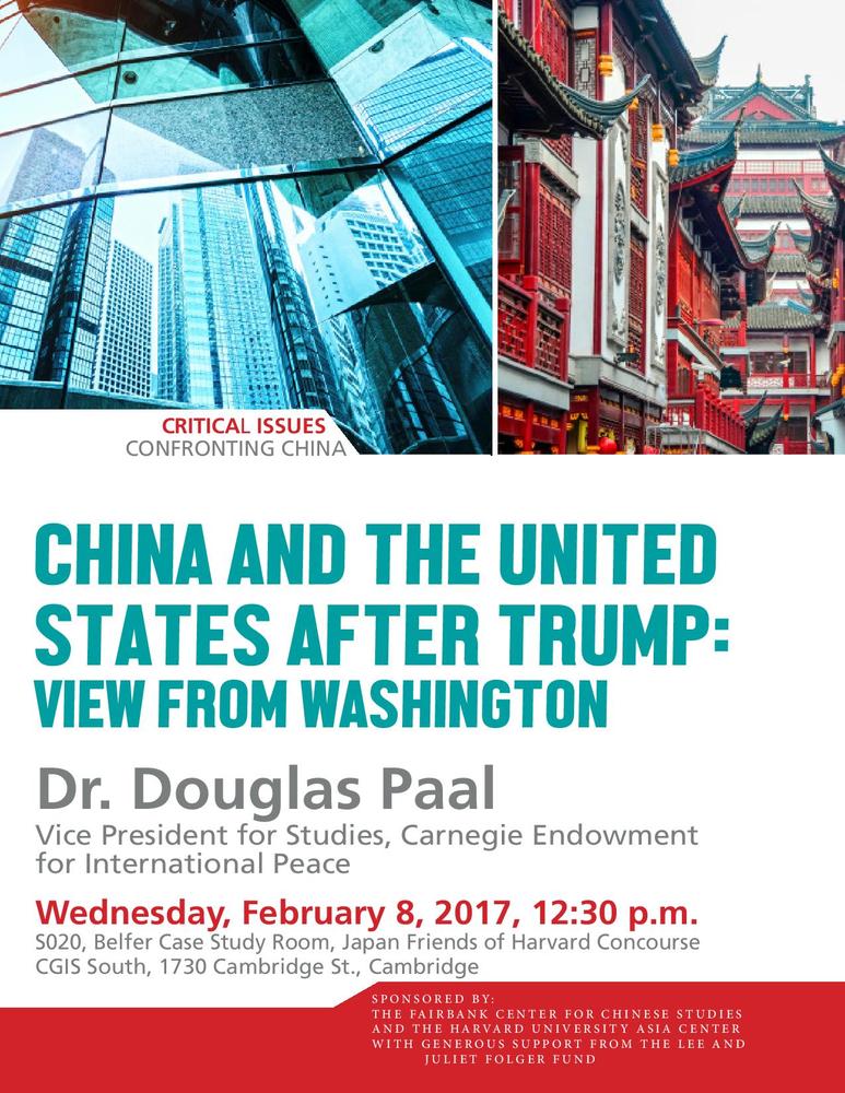 【演講】Douglas Paal：China and the United States After Trump: View From Washington