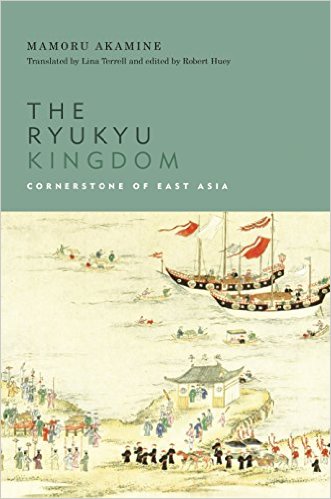 The Ryukyu Kingdom: Cornerstone of East Asia